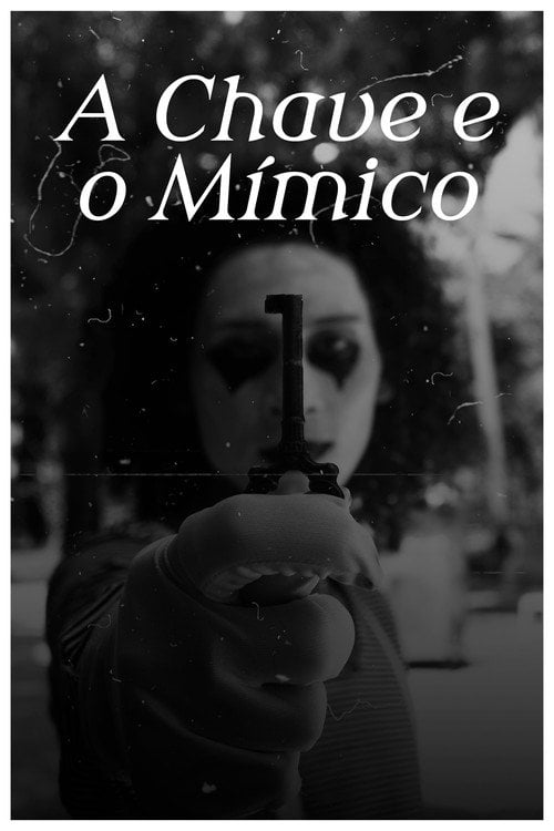 Постер A Chave e o Mímico (2024)
