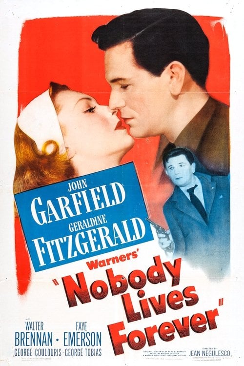 Постер Nobody Lives Forever (1946)