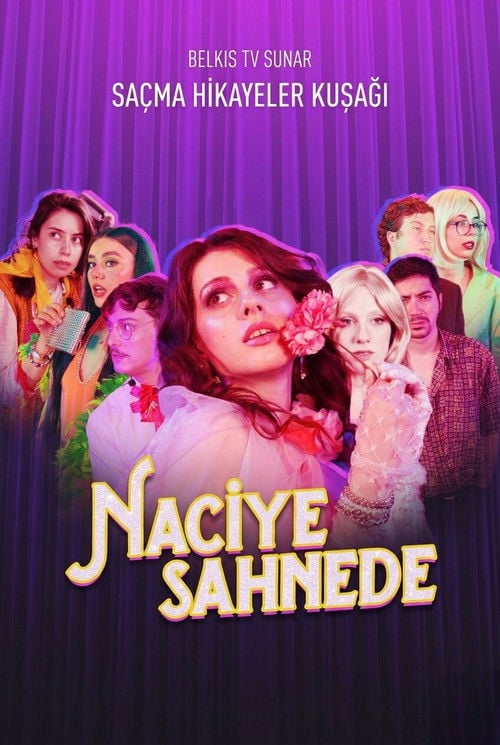Постер Naciye Sahnede (2024)