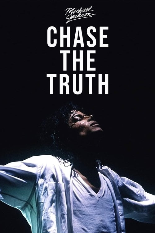 Постер Michael Jackson: Chase the Truth (2019)