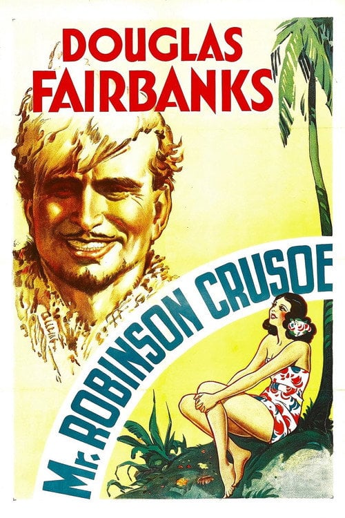 Постер Mr. Robinson Crusoe (1932)