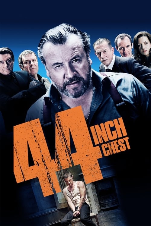 Постер 44 Inch Chest (2009)