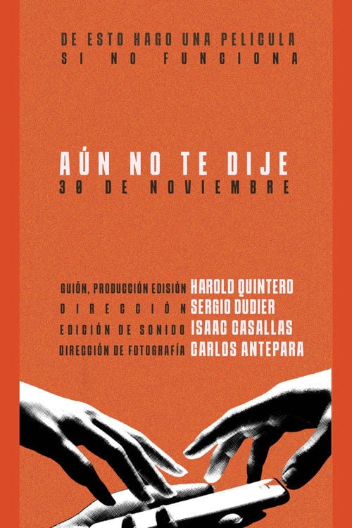 Постер Aún no te dije (2025)