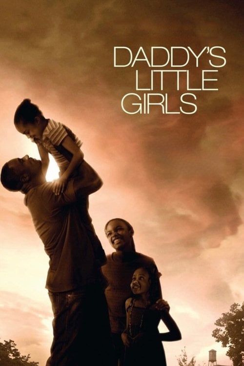 Постер Daddy's Little Girls (2007)