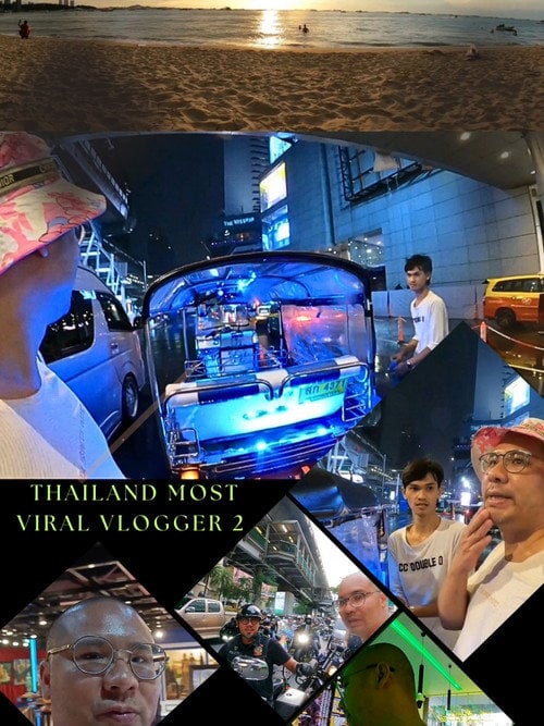 Постер Thailand Most Viral Vlogger 2 (2024)