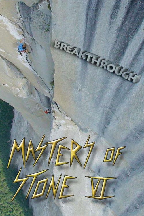 Постер Masters of Stone VI - Breakthrough (2009)
