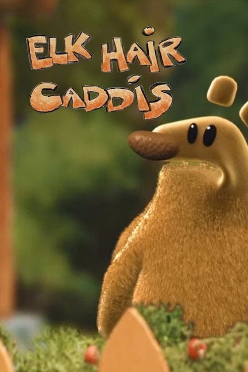 Постер Elk Hair Caddis (2010)
