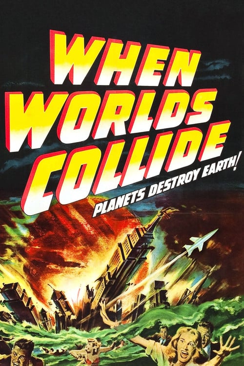 Постер When Worlds Collide (1951)