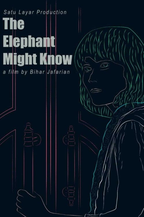 Постер The Elephant Might Know (2014)
