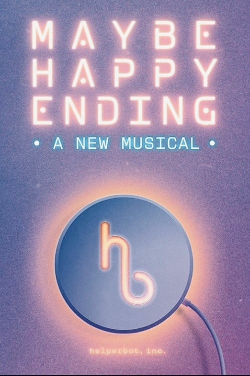 Постер Maybe Happy Ending: A new Musical (2024)