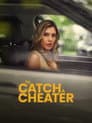 To Catch a Cheater